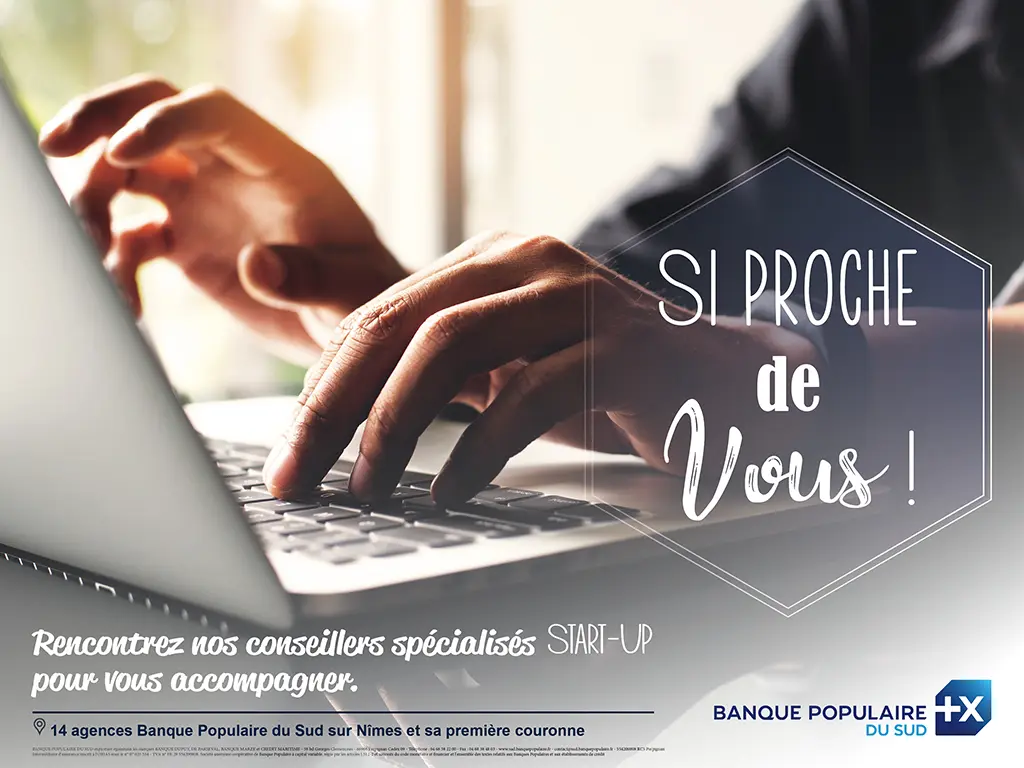 Campagne Banque Populaire du Sud ciblant les entreprises et start-up avec une approche de proximité