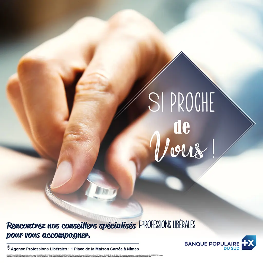 Affiche Banque Populaire du Sud destinée aux professions libérales mettant en avant un accompagnement spécialisé