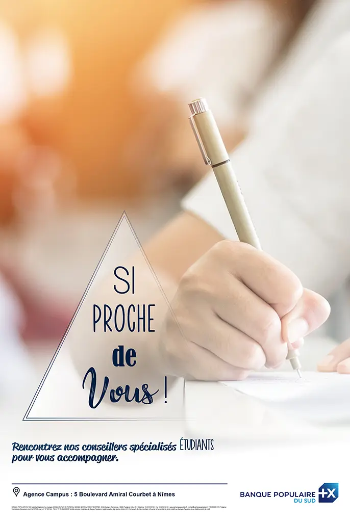Campagne Banque Populaire du Sud ciblant les étudiants avec mise en avant des services bancaires de proximité
